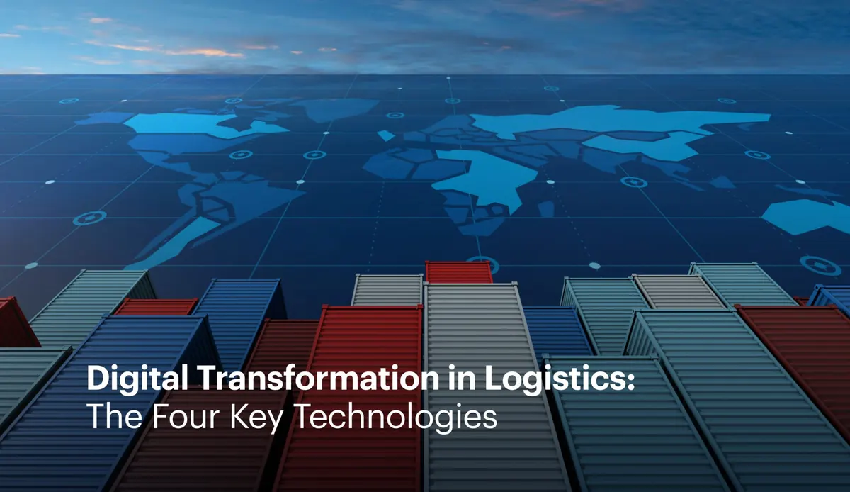 The Power of Digital Transformation in Logistics